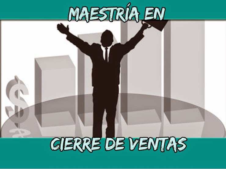 Maestría en Cierre de Ventas: Todo lo que necesitas saber para vender de forma efectiva
