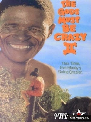 Movie Thượng Đế Cũng Phải Cười 2 - The Gods Must Be Crazy Ii (1989)