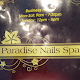 Paradise Nails Spa (FREE Paraffin Wax)