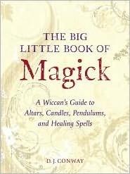 Thelema Review The Big Little Book Of Magick By D J Conway Thelema Review The Big Little Book Of Magick By D J Conway Image