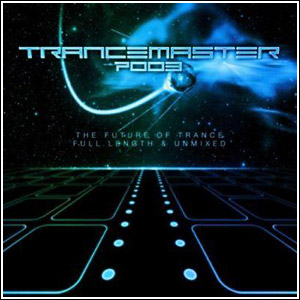 Trancemaster 7003 (2011)