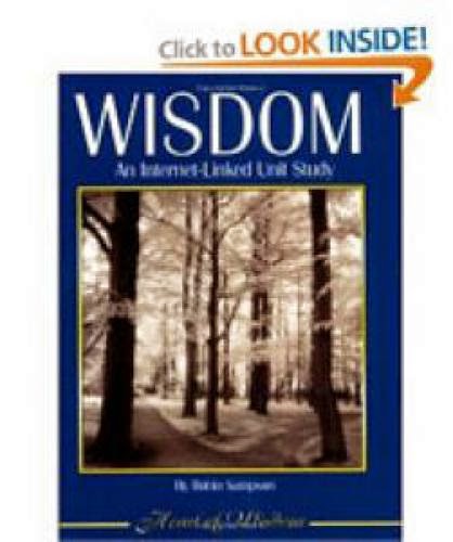 Wisdom An Internet Linked Unit Study