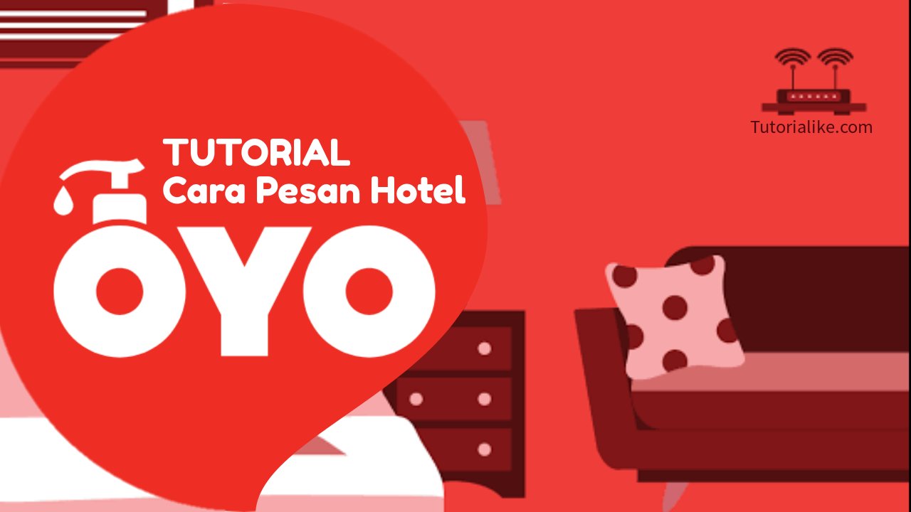 tutorial-cara-pesan-hotel-oyo