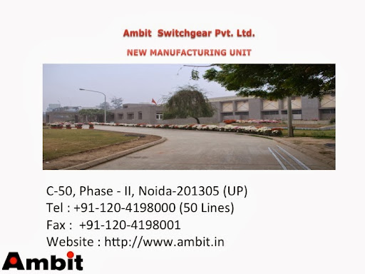 Ambit Switchgear Private Limited, C - 50, Block C, Phase-2, Noida, Uttar Pradesh 201305, India, Electrical_Equipment_Manufacturer, state UP