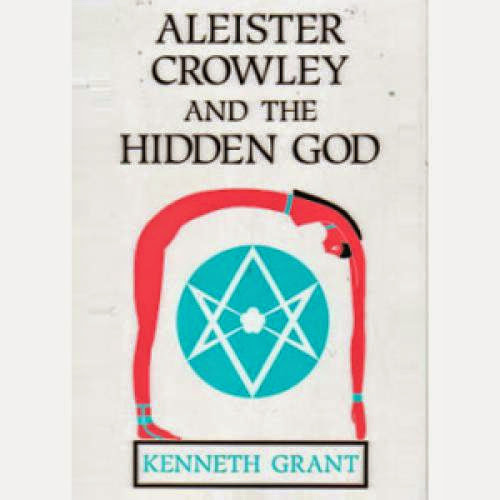Aleister Crowley And The Hidden God