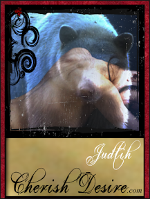 Cherish Desire Ladies: Judith, The Bear
