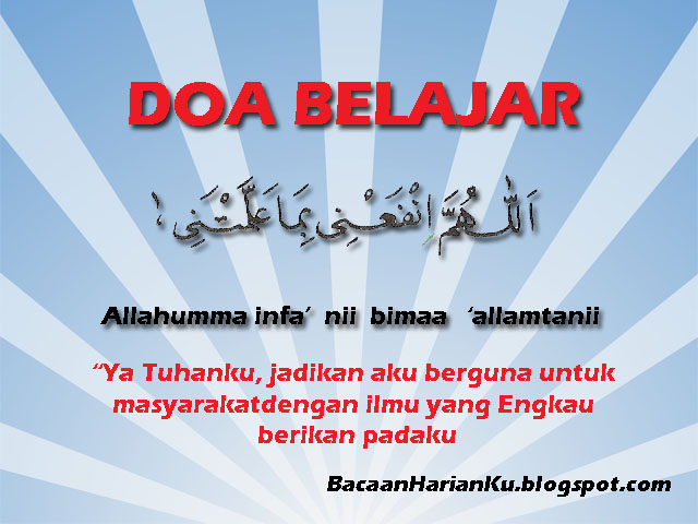 Bacaan Harian Ku: DOA BELAJAR