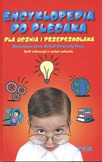 Encyklopedia do plecaka Dla ucznia i przedszkolaka Encyklopedia do plecaka Dla ucznia i przedszkolaka