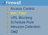 Firewall, MAC Filter