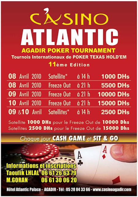 سراب الاغتناء في كازينوهات أكادير TournoiPokerAvril10