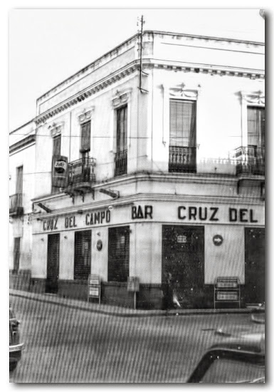 Antiguo Bar La Cruz del Campo, Ayer.-Hoy un edificio sin uso