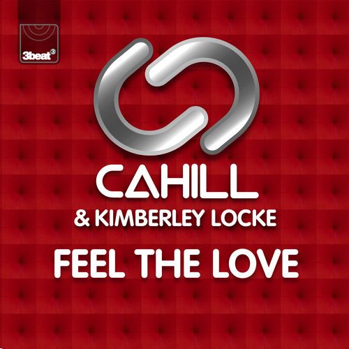 Cahill & Kimberley locke - Feel The Love (eSQUIRE vs Anton Powers Radio Edit)