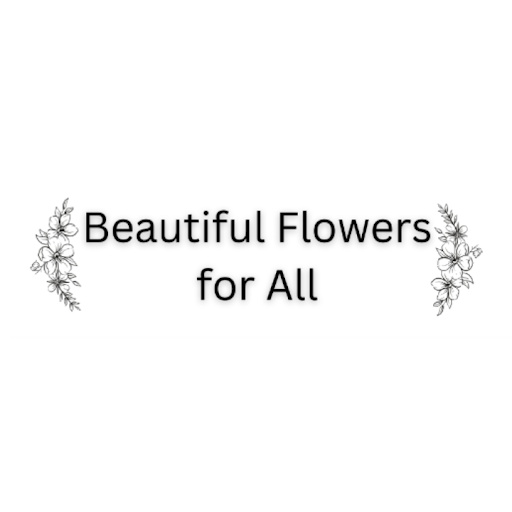 Beautiful Flowers For All