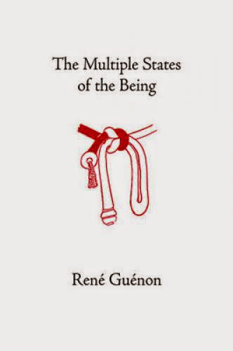 The Multiple States Of The Being By Rene Guenon