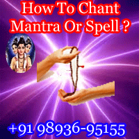 How To Chant Mantra Or Spell