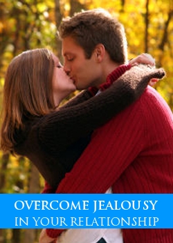 Overcome Jealousy In Your Relationship
