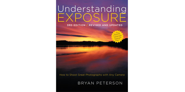 Post image for Understanding Exposure, 3rd Edition: How to Shoot Great Photographs with Any Camera