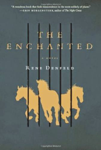 Download Pdf The Enchanted A Novel Deckle Edge