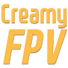 Creamy FPV...