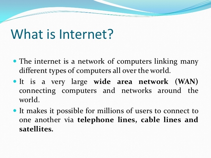 What is Internet? The internet is a network of computers linking many  different types of computers all over the world. ...