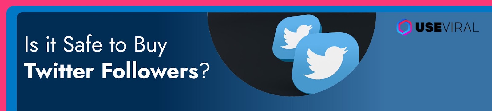 Is it Safe to Buy Twitter Followers?