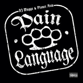DJ Muggs Vs Planet Asia - Pain Language