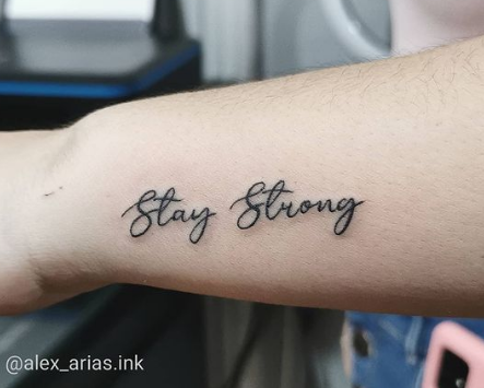 Wrist Stay Strong Tattoo