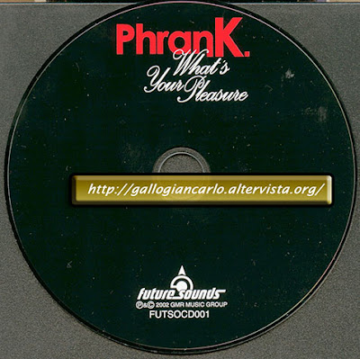 PhranK  "What's Your Pleasure" CD New Metal - Alternative - Industrial - Electro Funk