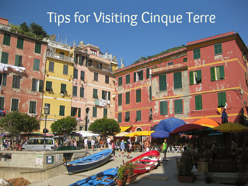 Tips for Visiting Cinque Terre
