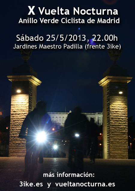 X Vuelta Nocturna al Anillo Verde Ciclista, sábado 25 de mayo de 2013 - 3ike
