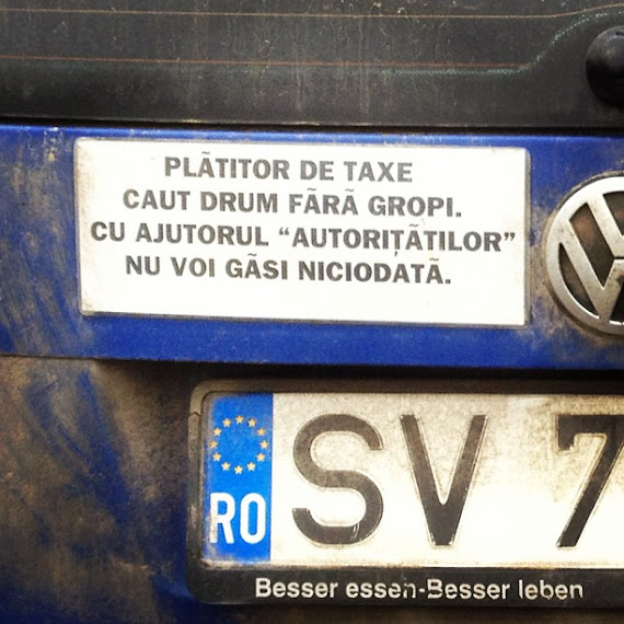 Plătitor de taxe caut drum fără gropi. Cu ajutorul autorităţilor nu voi găsi niciodată Plătitor de taxe caut drum fără gropi. Cu ajutorul autorităţilor nu voi găsi niciodată