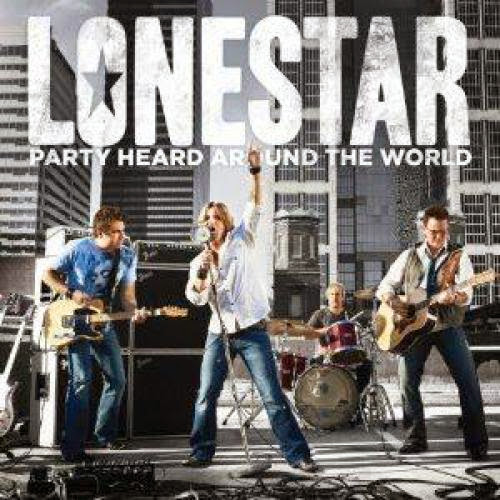 Cd Reviews Lonestar Party Heard Around The World