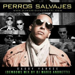 Daddy Yankee - Perros Salvajes (Dembow Version)