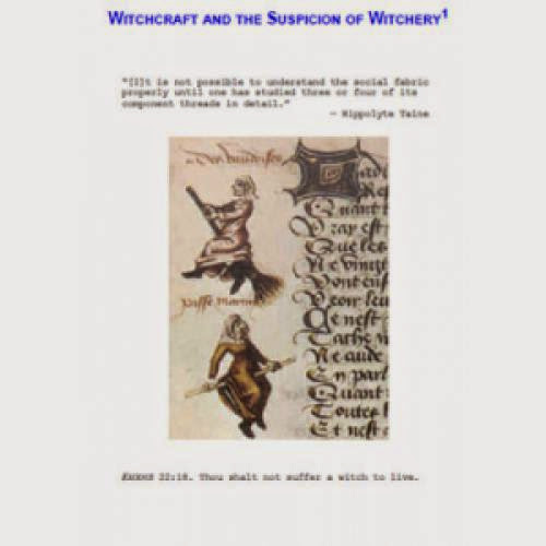 Witchcraft And The Suspicion Of Witchery