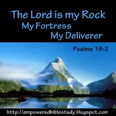 Empowered Bible Studies: The Lord my Rock