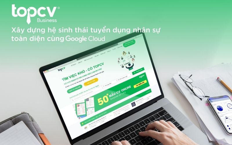 TopCV là top đầu các trang tuyển dụng uy tín cho nhà tuyển dụng