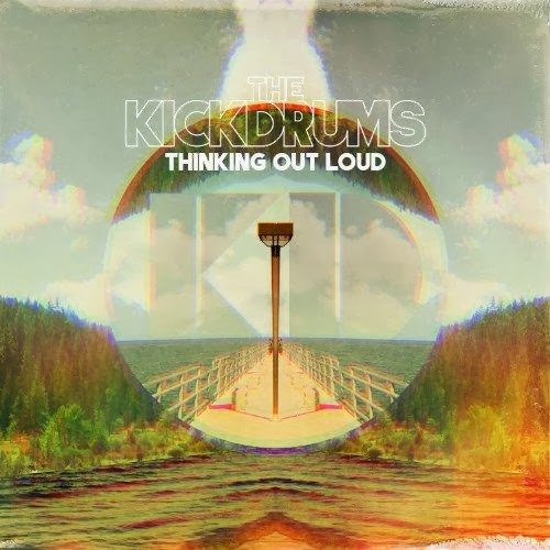 The Kickdrums - Thinking Out Loud (2013) The Kickdrums - Thinking Out Loud (2013)