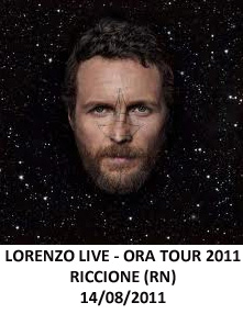 Concerto Jovanotti Riccione 2011 Ora Tour Concerto Jovanotti Riccione 2011 Ora Tour