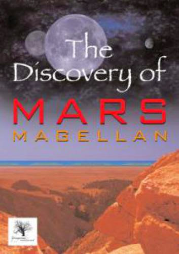 Special Offerthe Discovery Of Mars Magellan A Boy Found In Space