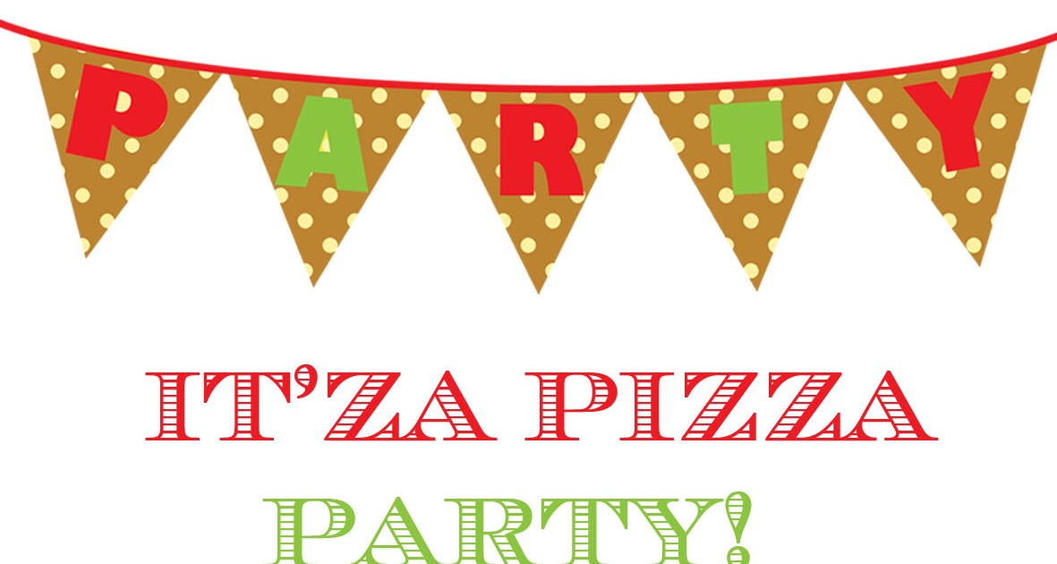 MON TRESOR: It'sa Pizza Party!