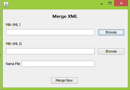 Program Merge XML Menggabungkan File XML dengan menggunakan java dan Netbeans