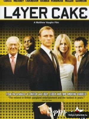 Movie Layer Cake | Lát Bánh (2004)