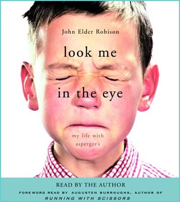 look me in the eye by john elder robison