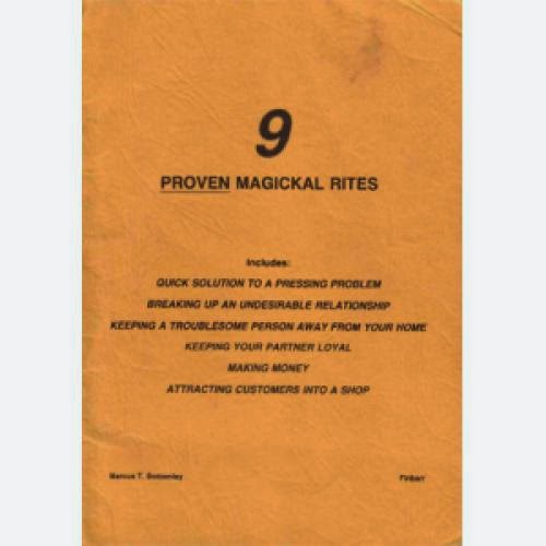 Nine Proven Magical Rites
