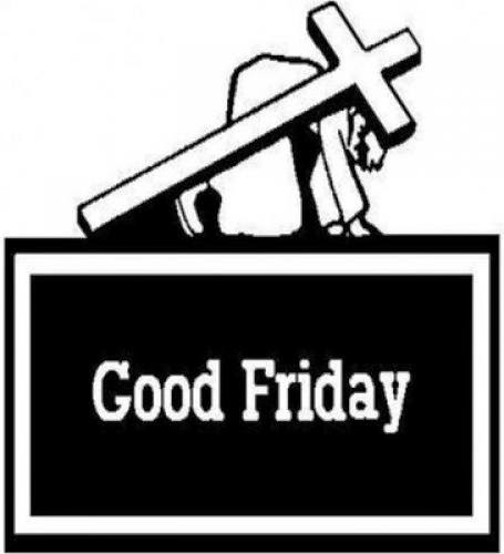 8 Steps To Celebrate Good Friday Holiday