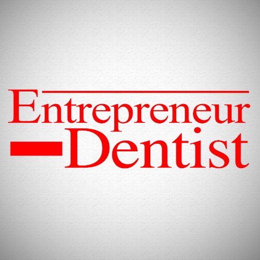 Entrepreneur Dentist