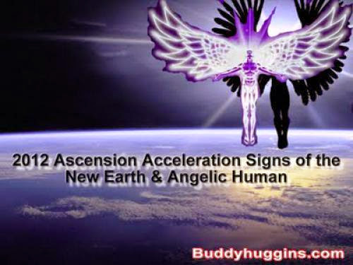 2012 Ascension Acceleration Signs Of The New Earth And Angelic Human