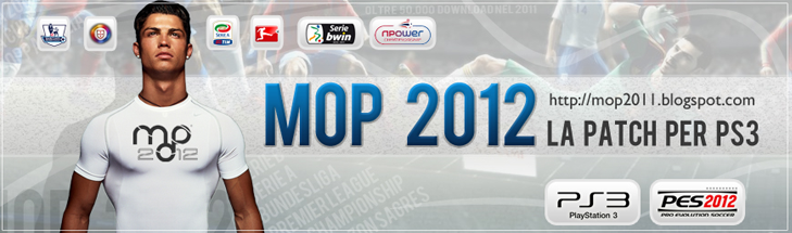 PS3] MOP 2012 PATCH -Pes2012(CALCIOMERCATO E CHAMPIONSHIP!) | PESTeam.it  Forum