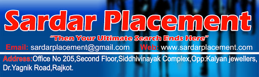 SARDAR PLACEMENT RAJKOT, Office No 205,Siddhivinayak Complex,Opp.kalyan Jwellers,Dr, Dr Yagnik Rd, Rajkot, India, Placement_Agency, state GJ
