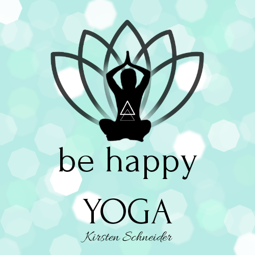 be happy YOGA | Kirsten Schneider